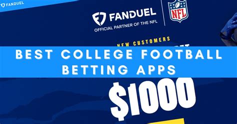 best college football betting app|Best College Football Betting Sites (Rated By NCAAF Experts).